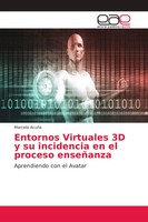 Marcelo AcuñA | Entornos Virtuales 3D Y Su Incidencia En El Proceso EnseñAnza