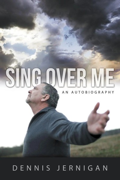 Sing Over Me Dennis Jernigan Taschenbuch Kartoniert / Broschiert Englisch 2014-image