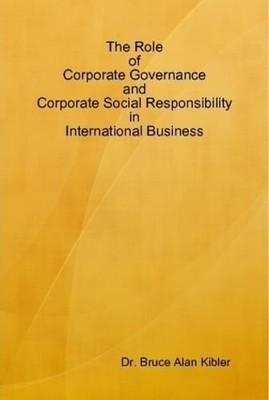Bruce Kibler The Role of Corporate Governance and Corpora (Hardback) (UK IMPORT)