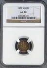 1873-S Seated Liberty Half Dime H10C NGC AU-58 Graded *022