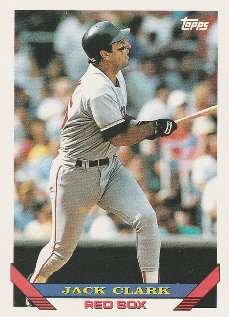 Jack Clark 1993 Topps Baseball Card 781 Boston Red Sox NM M EBay