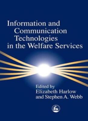 Information and Communication Technology in the Welfare Services