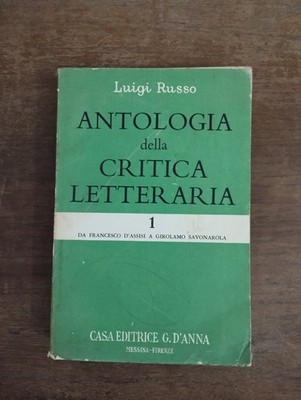 ANTHOLOGIE DER LITERATURKRITIK 1 LUIGI RUSSO 1964 VERLAG G. D'ANNA