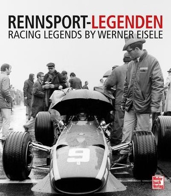Rennsport-Legenden/ Racing Legends. Der opulente Bildband über die Formel 1 ...