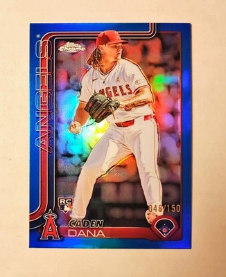 Caden Dana 2025 Topps Chrome RC BLUE REFRACTOR 048/150 Angels #245 Raw z64