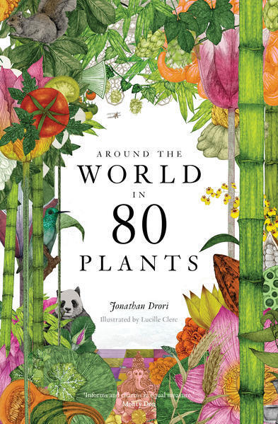 Thumbnail - Around The World In 80 Plants | Jonathan Drori | 2021 | Englisch