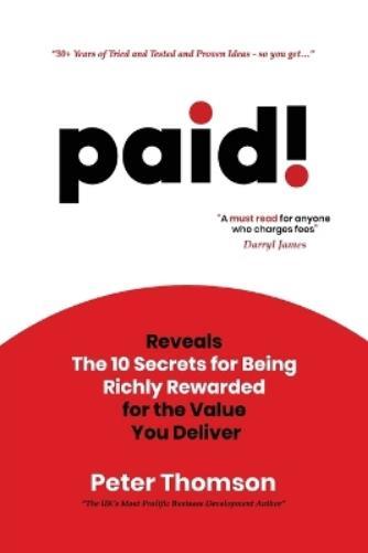 Peter Thomson paid! (Tascabile)