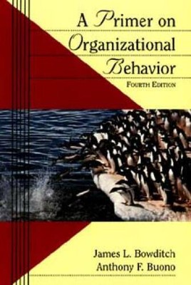 A Primer on Organizational Behavior (Wiley Series in Management) - GOOD