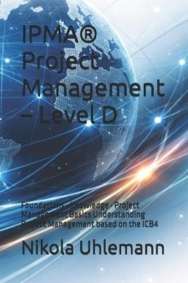 Nikola Uhlemann IPMA(R) Project Management - Level D (Paperback) (UK IMPORT)