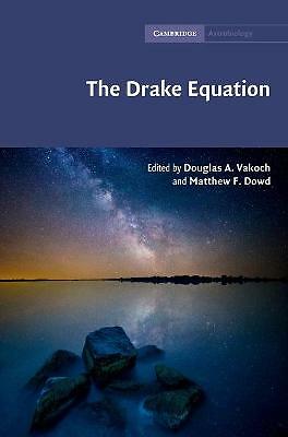 The Drake Equation Drake Vakoch Dowd Hardback Cambridge University Press