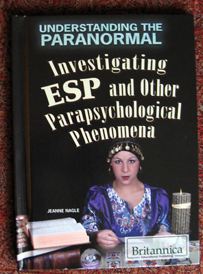 Investigating ESP and Other Parapsychological Phenomena from Understanding the P