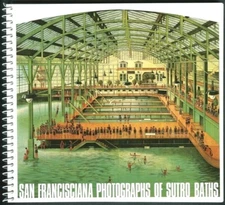 SAN FRANCISCO SUTRO BATHS PHOTOGRAPH NEW BOOK~SIGNED by AUTHOR MARILYN BLAISDELL