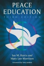 Peace Education, 3d ed. by Ian M. Harris (English) Paperback Book
