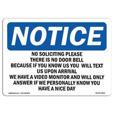 No Soliciting Please There Is No Door Bell OSHA Notice Sign Metal Plastic Decal
