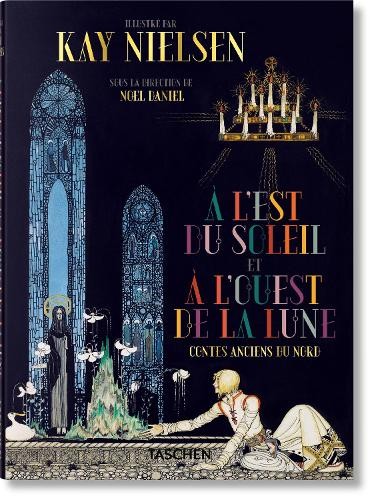 Taschen Kay Nielsen. À L'est Du Soleil Et À L'ouest De La Lune - Image 5
