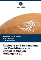 Sanjeev Jakatimath (U. A.) | ÄTiologie Und Behandlung Der FruchtfäUle Von...
