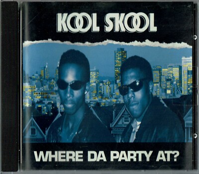 Kool Skool - Where Da Party At? (1997)
