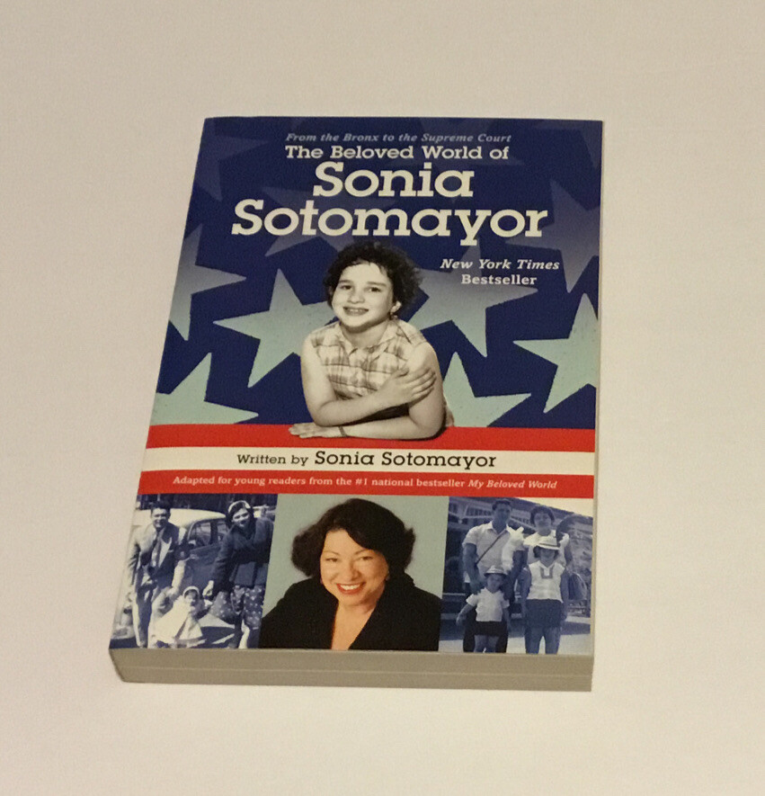 The Beloved World of Sonia Sotomayor by Sonia Sotomayor (2019, Digest  Paperback)
