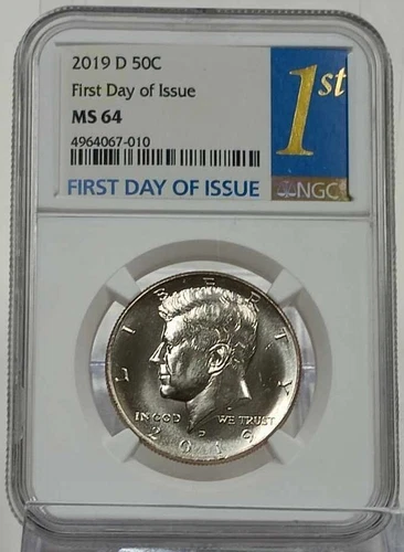 2019 D Kennedy Half Dollar NGC MS64 First Day Of Issue