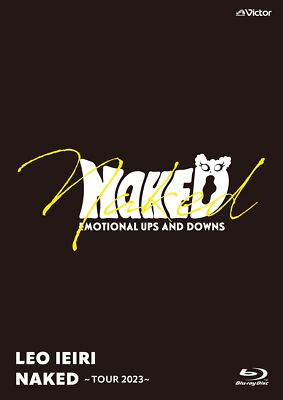 [Blu-ray] NAKED Tour 2023 Standard Edition LEO IEIRI NXS-710 KT Zepp Yokohama