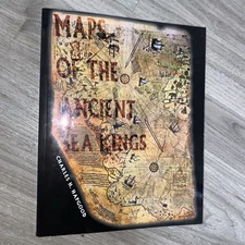 Maps of the Ancient Sea Kings: Evidence of Advanced Civilization Treasure Hunt 