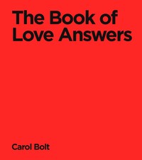 The Book Of Love Answers Carol Bolt Buch Englisch 2026 Transworld Publ. Ltd UK