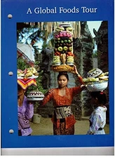A GLOBAL FOODS TOUR By Kowtaluk *Excellent Condition*