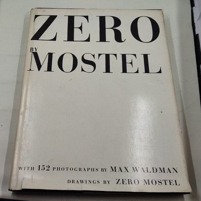 Zero by Mostel Max Waldman and Zero Mostel 1965 HC