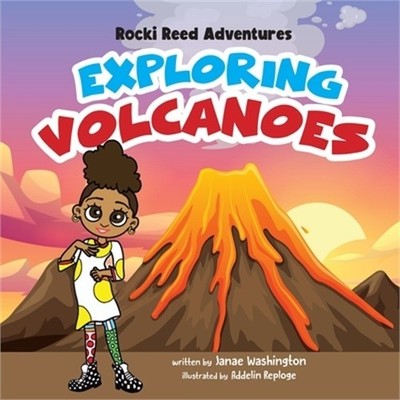 Rocki Reed Adventures Exploring Volcanoes (Paperback or Softback)