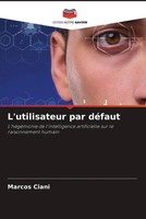 Marcos Ciani | L'utilisateur Par DéFaut | Taschenbuch | FranzöSisch (2022)
