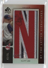 2007 SP Authentic By the Letter Signatures 43/75 Cliff Lee (Letter N) Auto 7xr