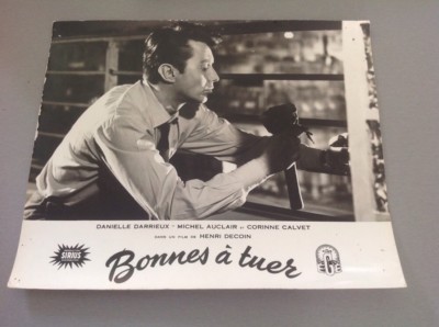 AUSBEUTUNGSFOTO LOBBY CARD - GUT ZU TÖTEN (DARRIEUX AUCLAIR CALVET DECOIN)
