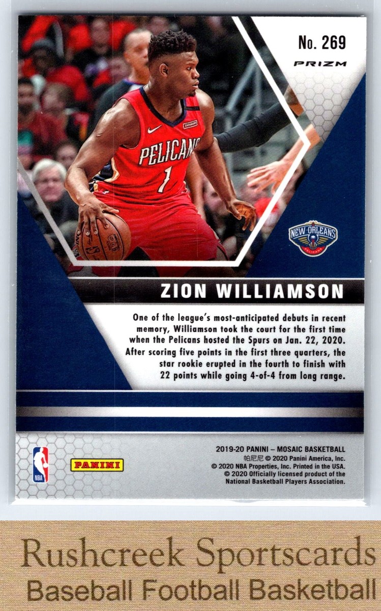 2019-20 Panini Mosaic #269 Zion Williamson NBA Debut RC