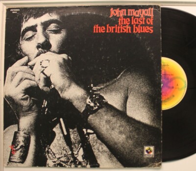 John Mayall Mexican Import LP  The Last Of The British Blues  12'' 33 RPM VG++