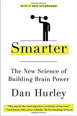 Smarter : The New Science of Building Brain Power Paperback Dan H