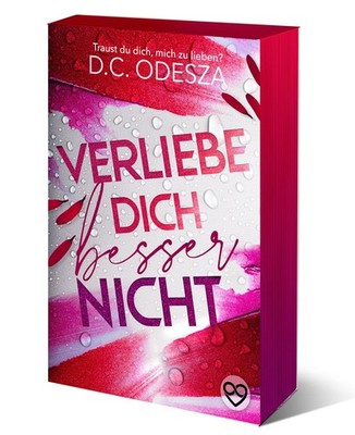 Verliebe dich besser nicht D. C. Odesza