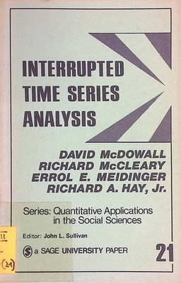 Interrupted Time Series Analysis Quantitative Applications in the Social Science