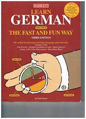 Learn German the Fast and Fun Way (Fas..., Graves, Paul