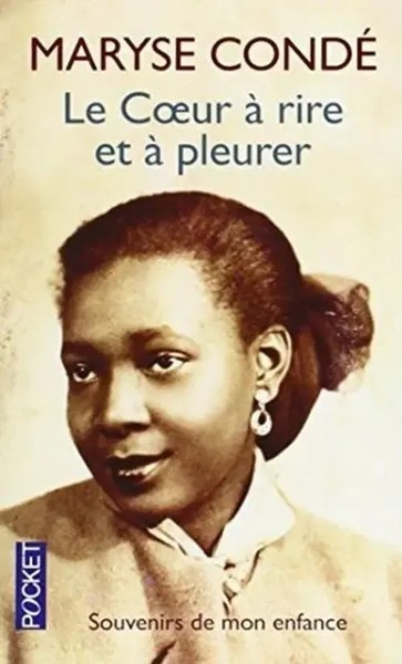 Maryse Condé | Le Coeur à Rire Et à Pleurer | Taschenbuch | FranzöSisch (2001)-image