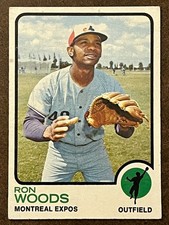 1973 Topps Baseball - #531 Ron Woods Expos EXMint EXMT (High Series)