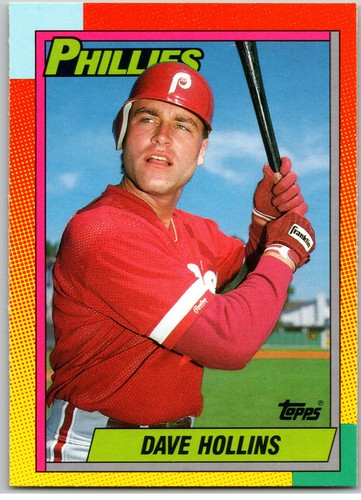 Dave Hollins #41T 1990 Topps Traded card