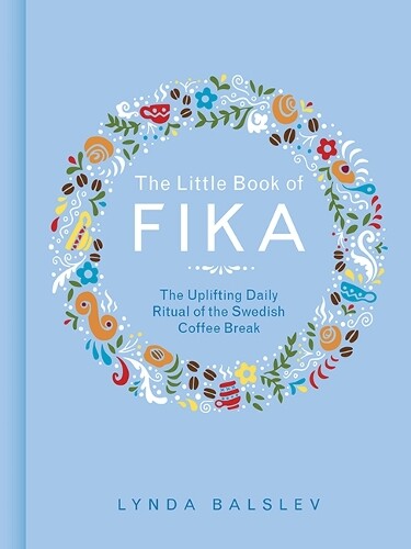 Thumbnail - Lynda Balslev The Little Book Of Fika (gebundene Ausgabe)