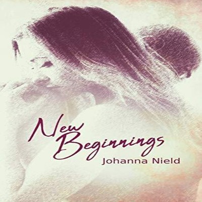 New Beginnings Johanna Nield Paperback Cranthorpe Millner Publish