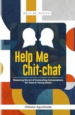 Agunbiade - Help Me Chit-Chat  Mastering the Art of Connecting Convers - X555z