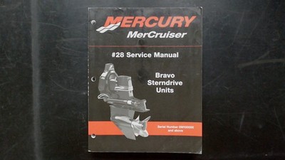MERCURY MerCruiser Bravo Sterndrive #28 Service Manual 80-863180 2000 Repair