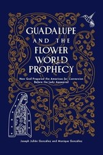 Monique Gonzàlez Joseph J Gonzale Guadalupe and the Flo (Paperback) (UK IMPORT)