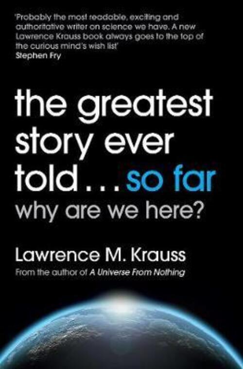 Thumbnail - Lawrence M. Krauss | The Greatest Story Ever Told...so Far |