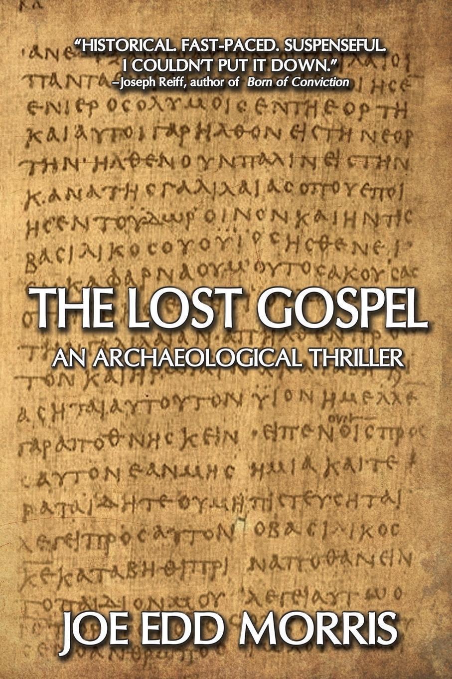 Thumbnail - The Lost Gospel An Archaeological Thriller Joe Edd Morris Taschenbuch