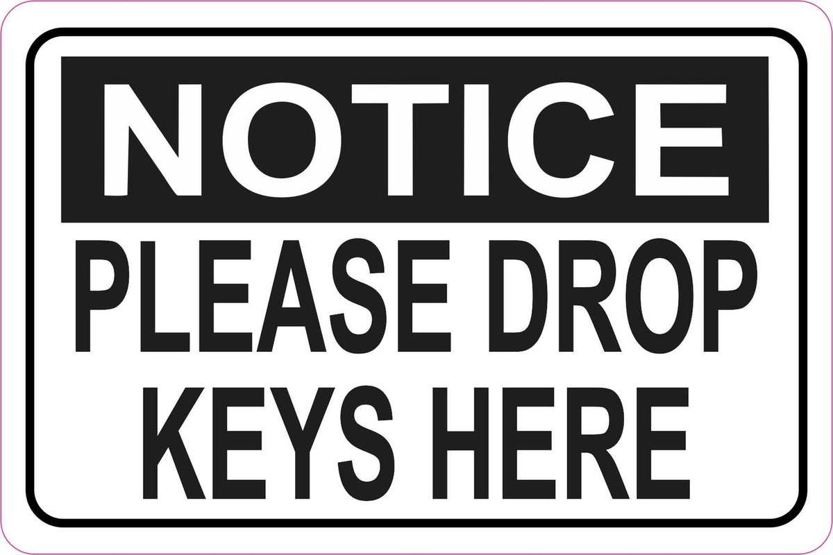 6in x 4in Please Drop Keys Here Magnet Car Truck Vehicle Magnetic