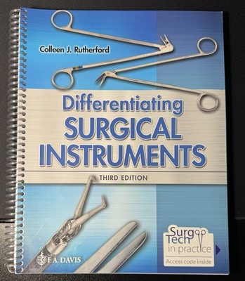 Differentiating Surgical Instruments by Colleen J. Rutherford (2019, Spiral)